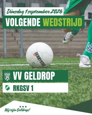 Dinsdag 1 september 2026: Geldrop combi. - RKGSV 1