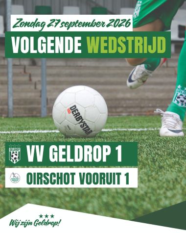 Zondag 27 september: Geldrop 1 - Oirschot Vooruit 1